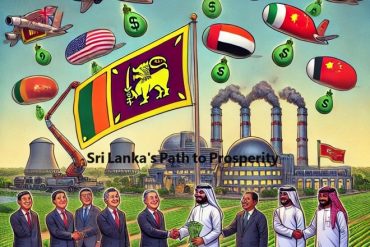 Opinion: Sri Lanka’s Path to Prosperity – Harnessing Foreign Investment Amid Climate & Political Challenges